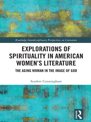 cover image of Explorations of Spirituality in American Women's Literature